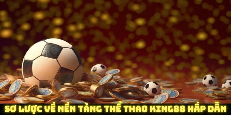 thể thao King88 